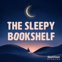 The Sleepy Bookshelf podcast artwork