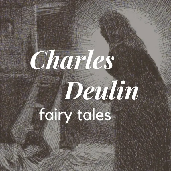 Charles Deulin Fairy Tales audiobook cover