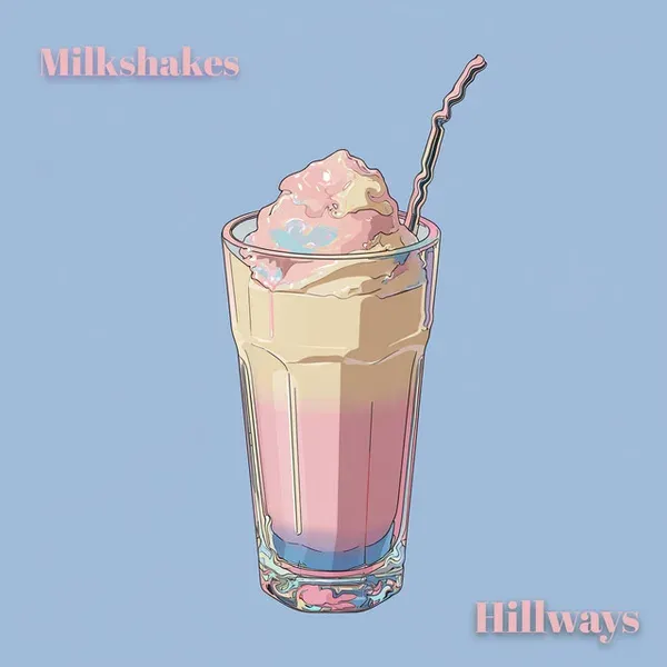 Milkshakes cover art