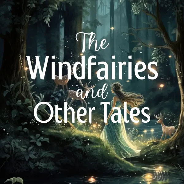 The Windfairies and Other Tales audiobook cover