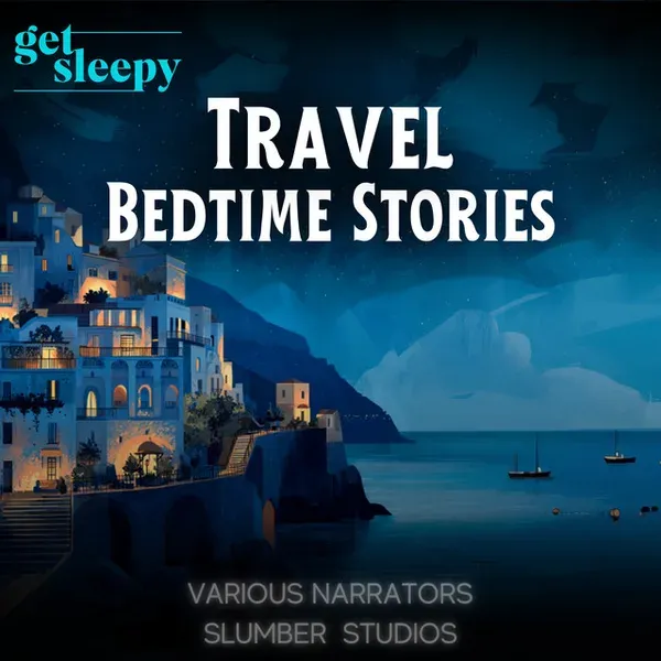 Travel Bedtime Stories for Adults audiobook cover
